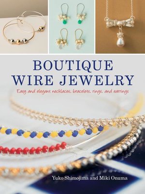 cover image of Boutique Wire Jewelry